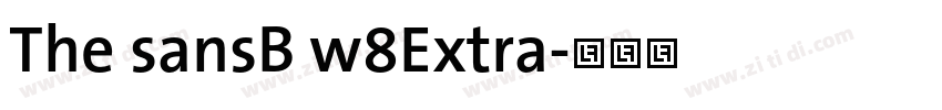 The sansB w8Extra字体转换